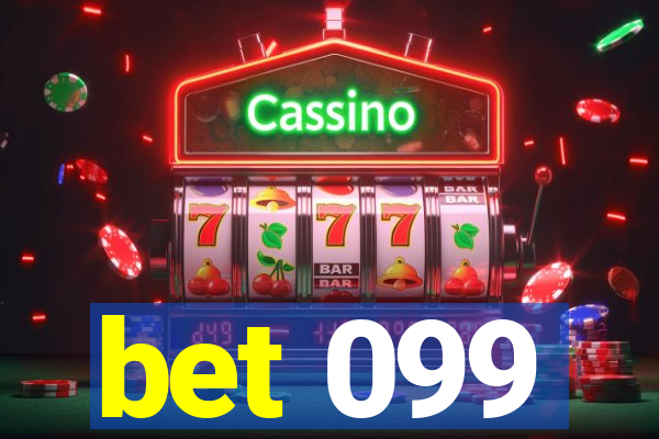 bet 099