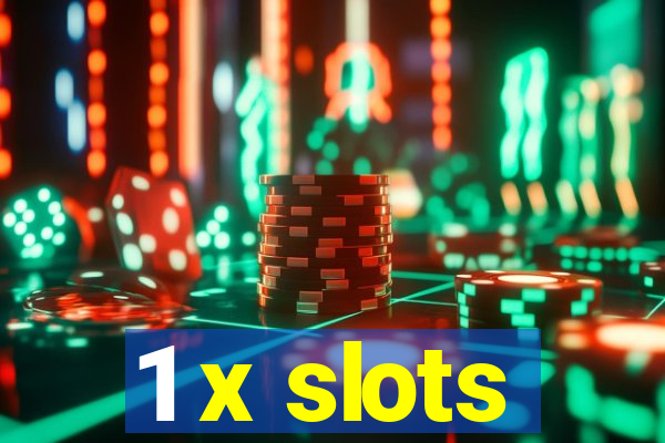 1 x slots