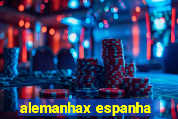 alemanhax espanha