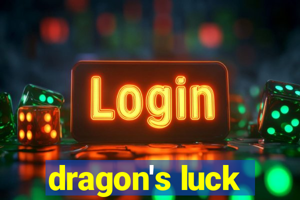 dragon's luck