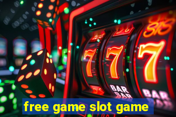 free game slot game