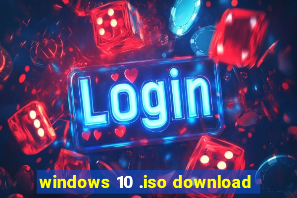 windows 10 .iso download