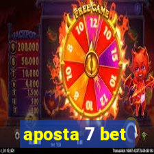 aposta 7 bet