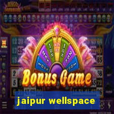 jaipur wellspace