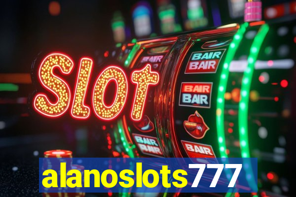 alanoslots777