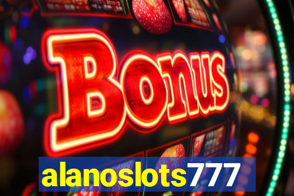 alanoslots777