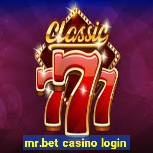 mr.bet casino login