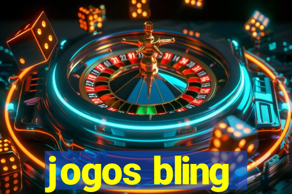 jogos bling