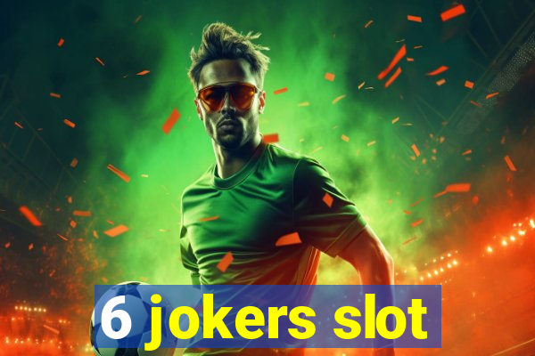 6 jokers slot