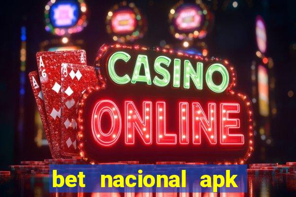 bet nacional apk download atualizado