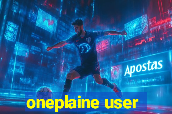 oneplaine user