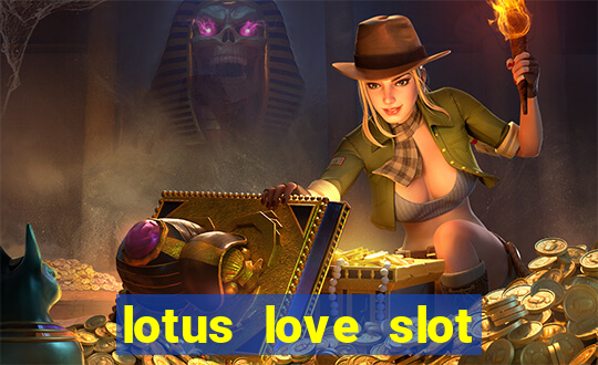 lotus love slot free play