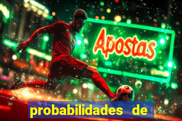 probabilidades de jogos de hoje