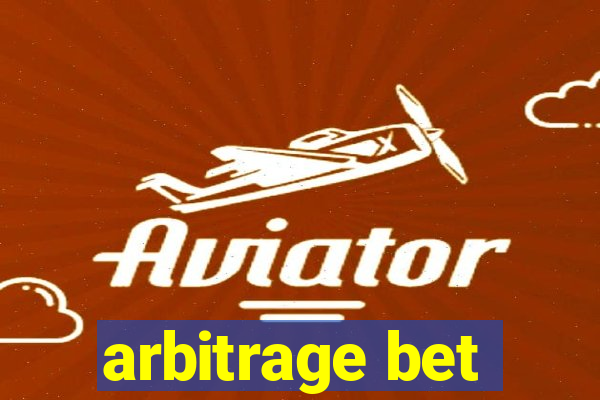 arbitrage bet