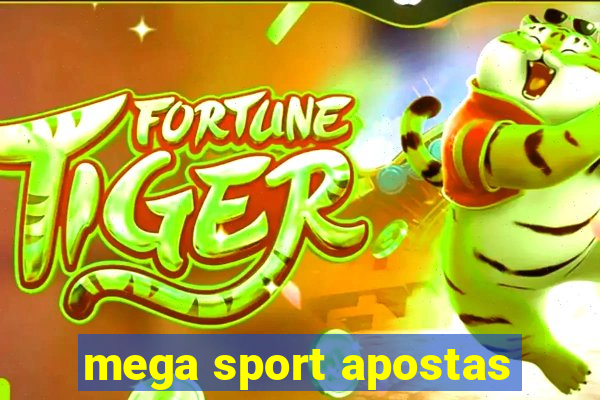 mega sport apostas