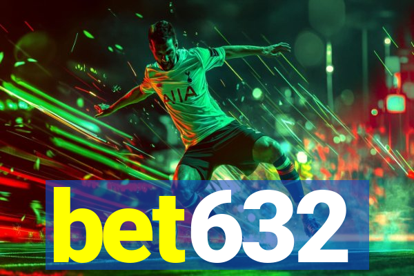 bet632