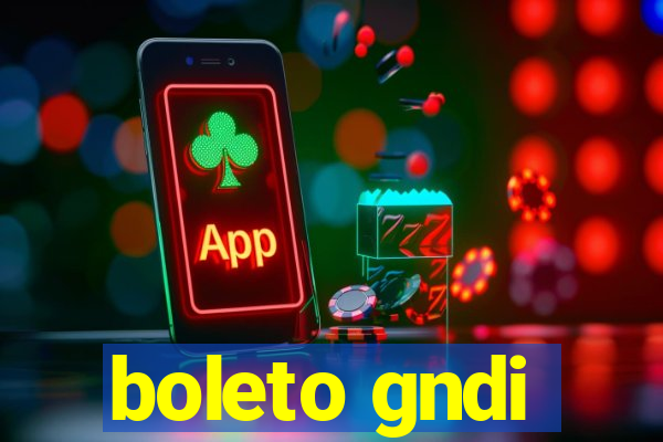 boleto gndi