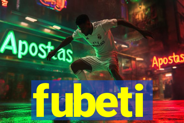 fubeti