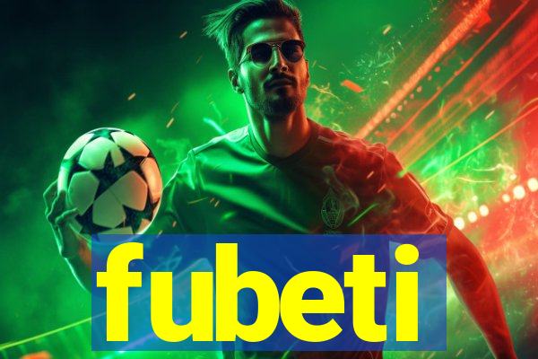 fubeti