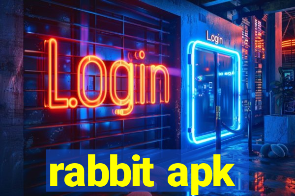 rabbit apk