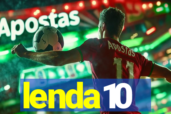 lenda10