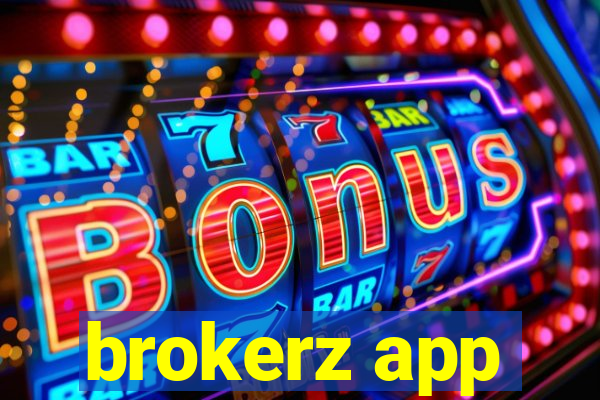 brokerz app