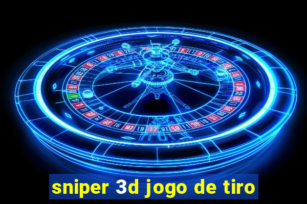 sniper 3d jogo de tiro