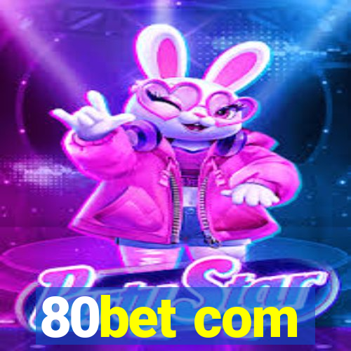 80bet com