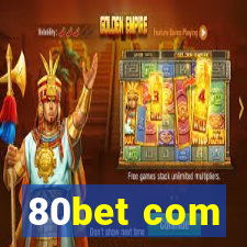 80bet com