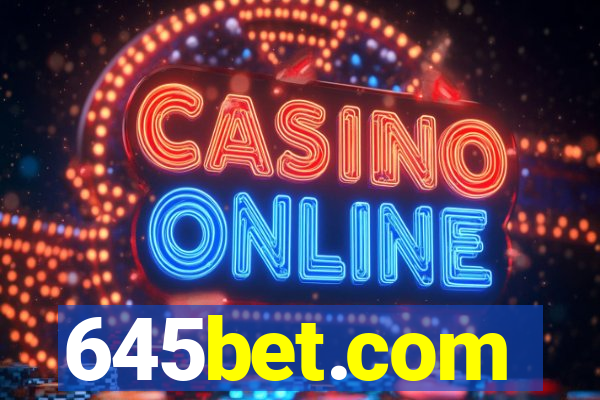 645bet.com