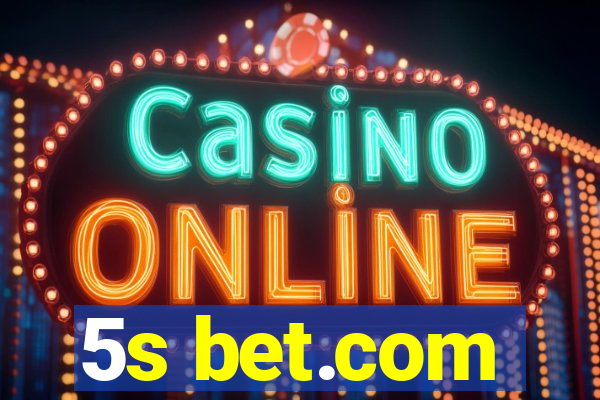 5s bet.com