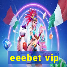 eeebet vip