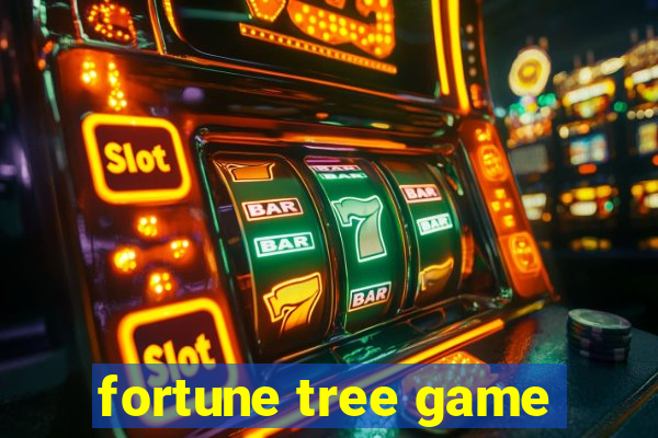 fortune tree game