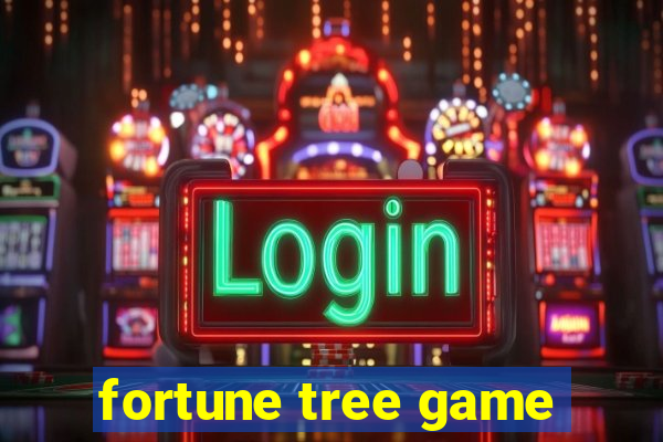 fortune tree game