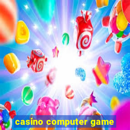 casino computer game