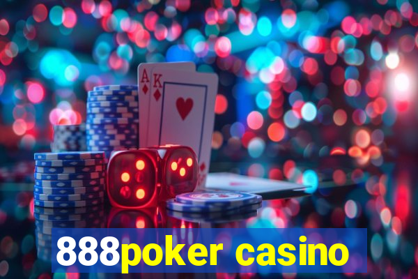 888poker casino