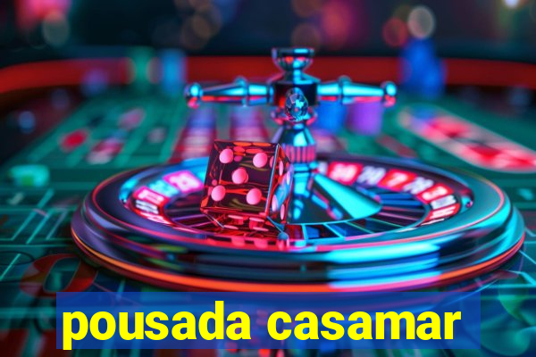 pousada casamar