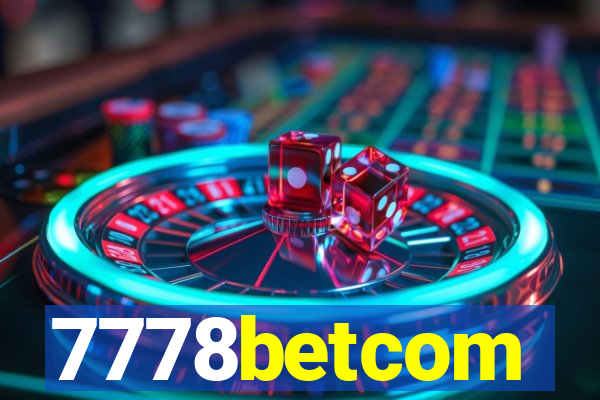 7778betcom