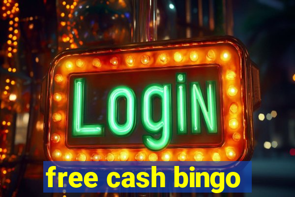 free cash bingo