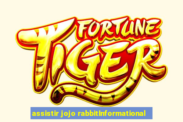 assistir jojo rabbitInformational