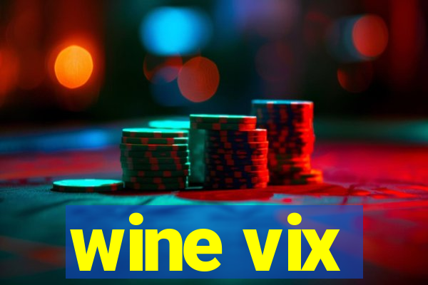 wine vix