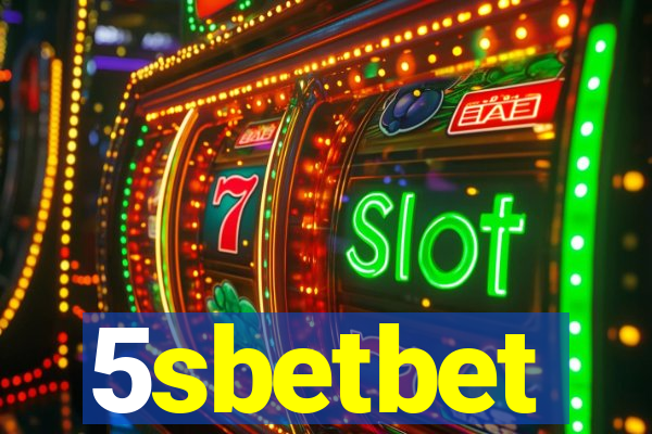 5sbetbet