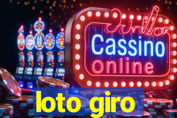 loto giro