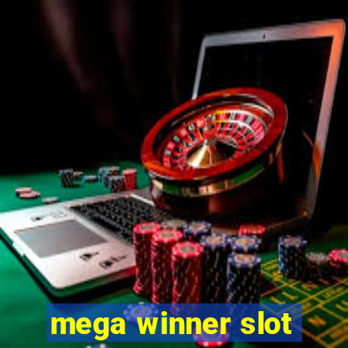 mega winner slot