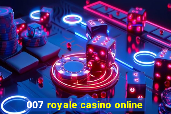 007 royale casino online