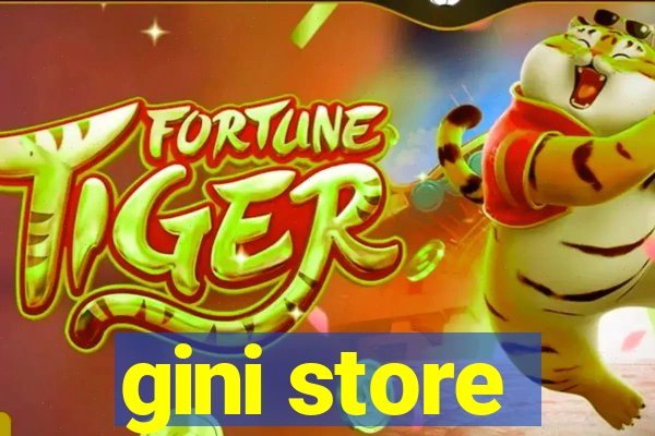 gini store