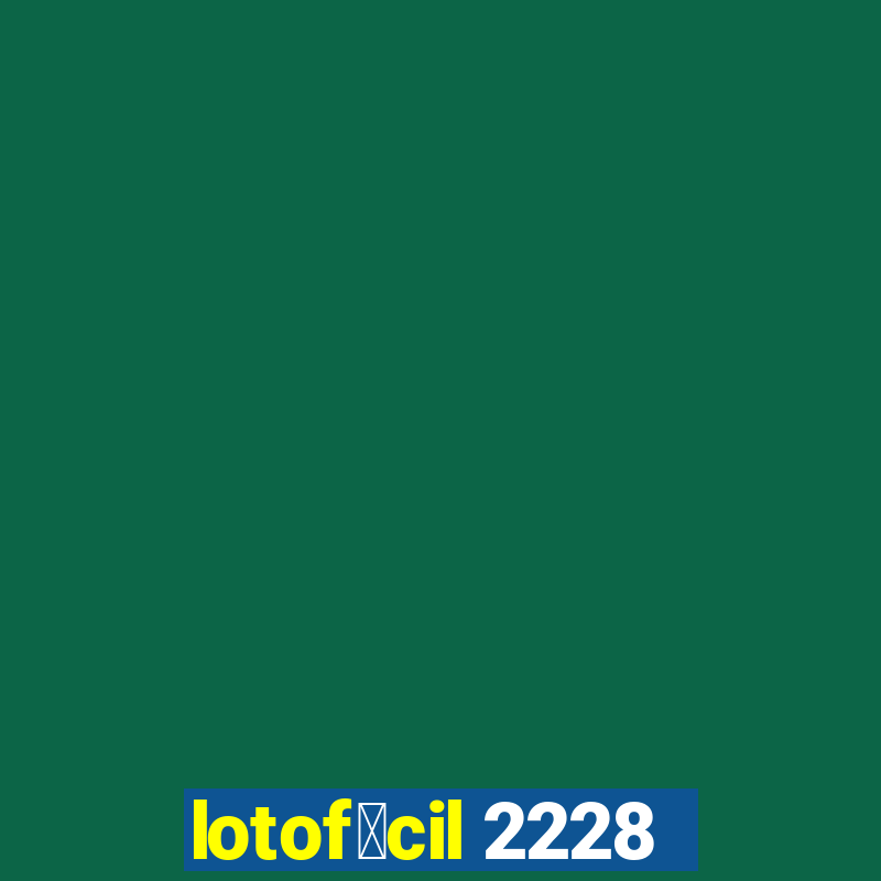 lotof谩cil 2228