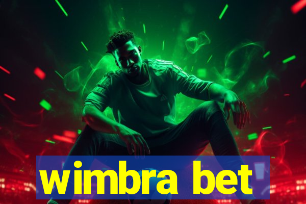 wimbra bet