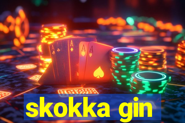 skokka gin