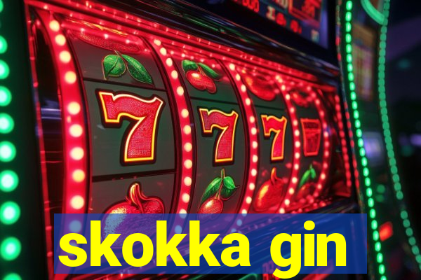 skokka gin